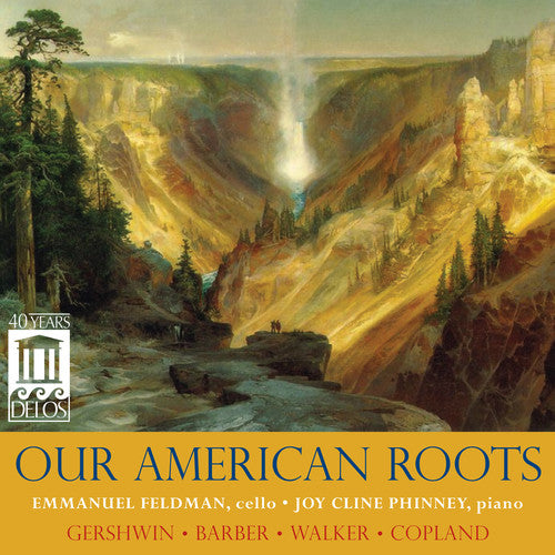 Gershwin/ Feldman/ Phinney - Our American Roots