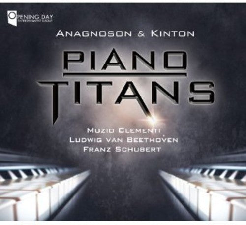 Clementi/ Beethoven/ Anagnoson & Kinton - Piano Titans