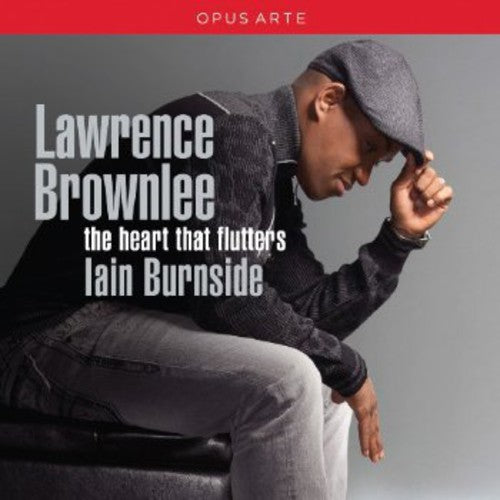 Lawrence Brownlee - This Heart That Flutters