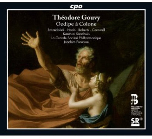 Gouvy/ Ratzenboeck/ Choeurs De La Grande Societe - Oedipe a Colone