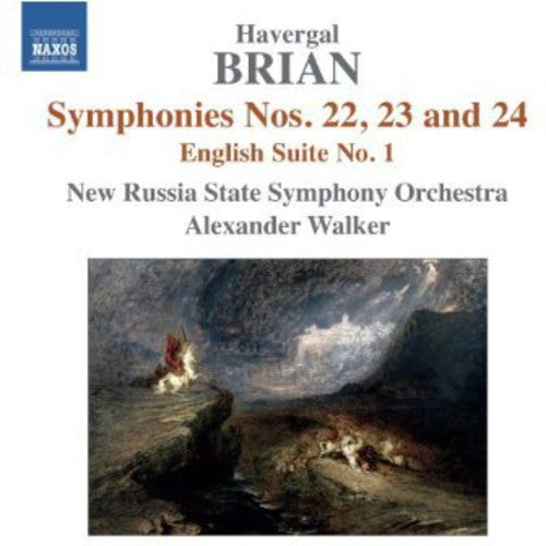 Brian/ New Russia State Sym Orch/ Walker - Symphonies Nos. 22-24 / English Suite No. 1