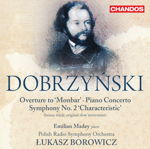 Dobrzynski/ Madey/ Polish Radio Sym Orch - Symphony No. 2 Characteristic / Overture to Monbar