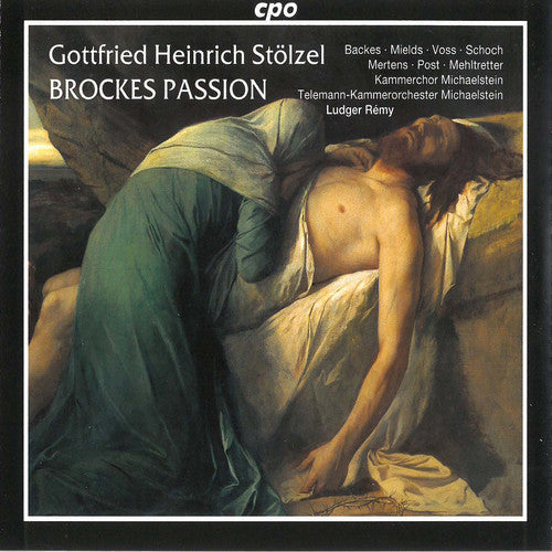 Stolzel/ Remy - Brockes Passion