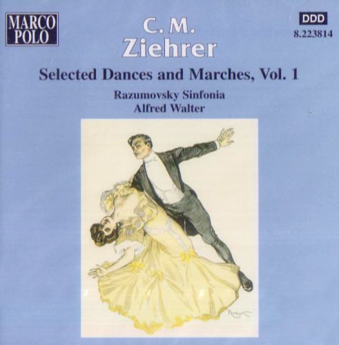 Ziehrer/ Walter - Selected Dances & Marches 1