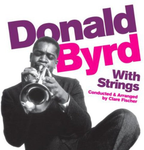 Donald Byrd - With Strings