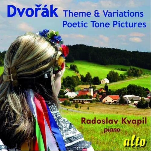 Radoslav Kvapil - Theme & Variations / Poetic Tone Pictures