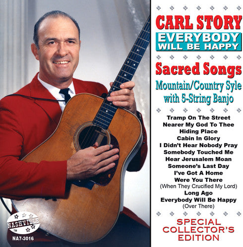 Carl Story - Everybody Will Be Happy