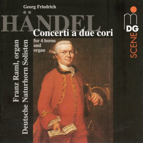 Handel/ Raml - Concerti a Due Cori