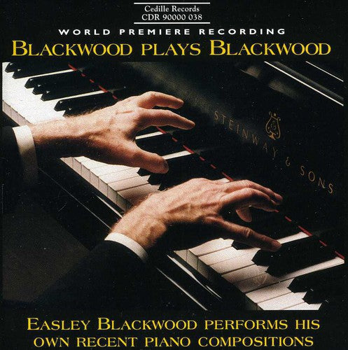 Blackwood - Blackwood Plays Blackwood: Recent Piano Works