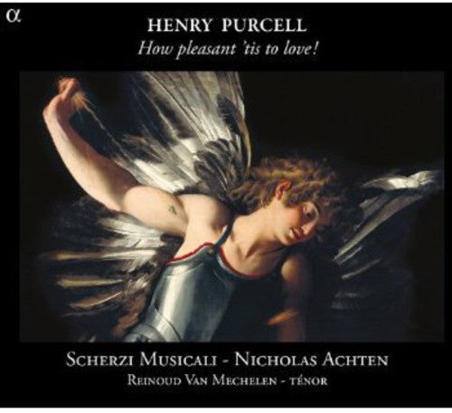 Purcell/ Musicali/ Achten/ Van Mechelen - How Pleasant Tis to Love