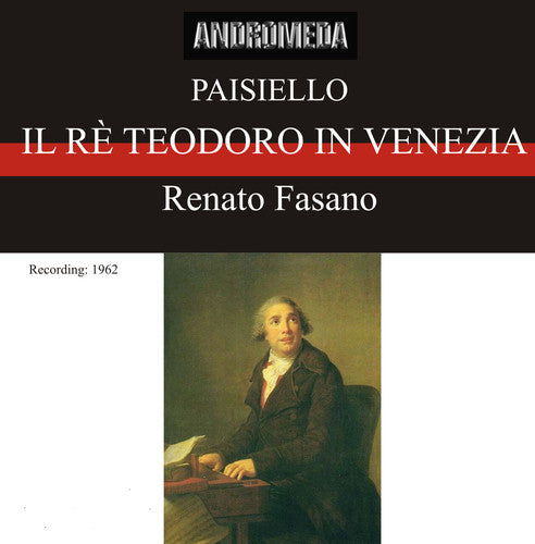 Paisiello - Il Re Teodoro in Venezia