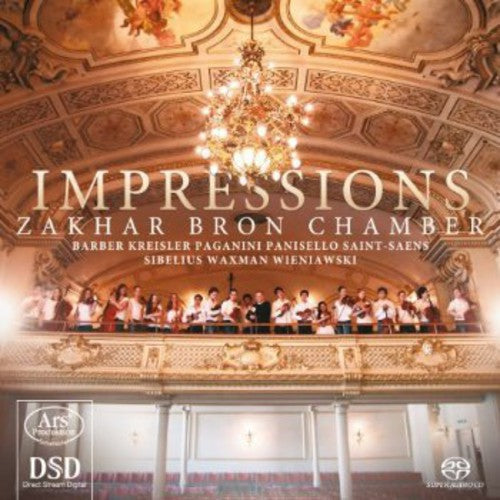 Sibelius/ Saint-Saens/ Zakhar Bron Chamber - Impressions