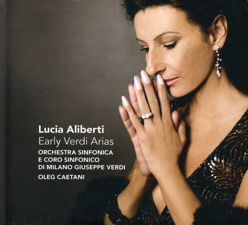 Verdi/ Aliberti/ Caetani - Early Verdi Arias