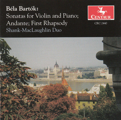 B. Bartok - Sonatas for Violin & Piano: Andante, First Rhapsody