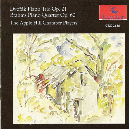 Brahms/ Apple Hill Chamber Players - Piano Quartet Opus 60