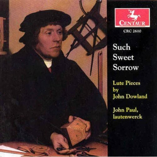 John Paul - Such Sweet Sorrow: Lute Pieces