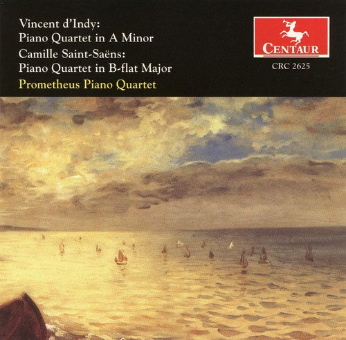 D'Indy/ Saint-Saens/ Prometheus Piano Quartet - Piano Quartets