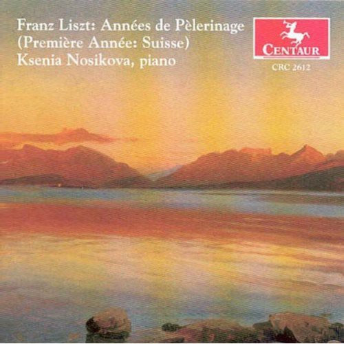 Liszt/ Nosikova - Anne de Pelerinage