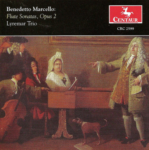 Marcello/ Lyremar Trio - Flute Sonatas Opus 2
