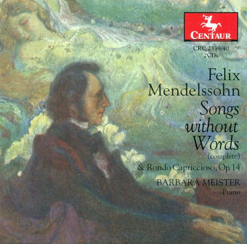 Mendelssohn/ Meister - Song Without Workds / Rondo Capriccioso