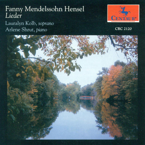 Mendelssohn-Hensel/ Shrut - Lieder