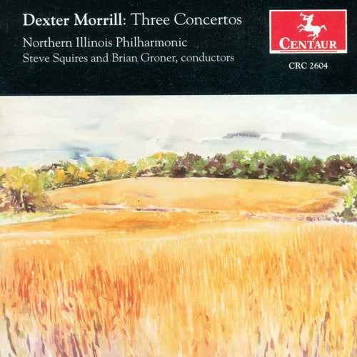 Morrill/ Squires/ Gronet/ Duke/ Mindeman - 3 Concertos