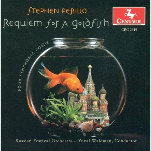 Perillo/ Waldman Orch - Requiem for a Goldfish / Lullaby for Orch / Et Al