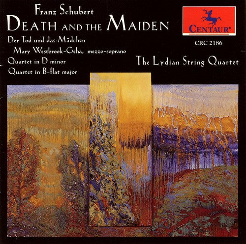 Schubert/ Westbrook-Geha/ Lydian String Quartet - String Quartets 8 & 13