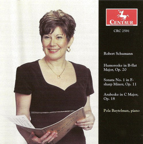Schumann/ Baytelman - Humoreske / Sonata / Arabeske
