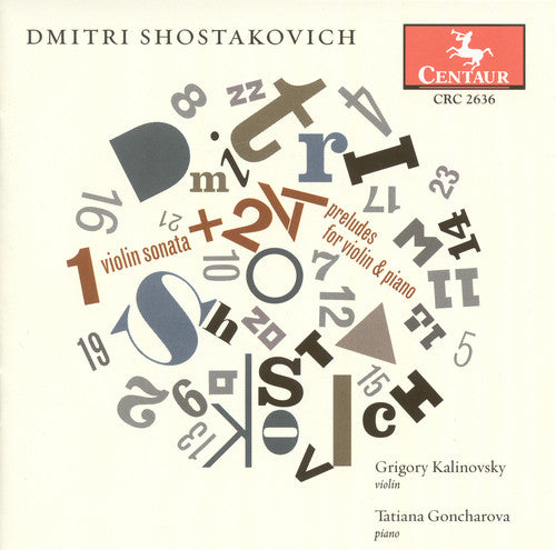 Shostakovich/ Kalinovsky/ Goncharova - Violin Sonata / 24 Preludes Violin & Piano