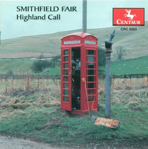 Smithfield Fair - Highland Call