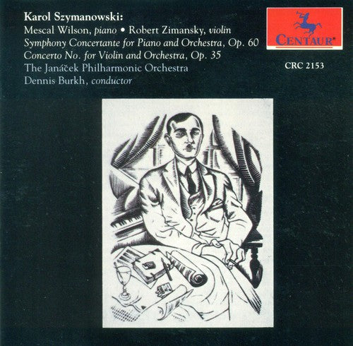 Szymanowski/ Burkh/ Janacek Philharmonic - Symphony Concertante