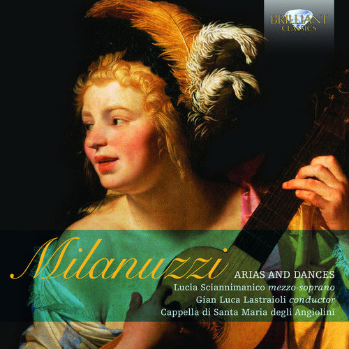 Milanuzzi/ Cappella Di Santa Maria Degli - Arias & Dances
