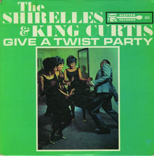 King Curtis - Give a Twist Party