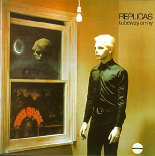 Gary Numan & Tubeway Army - Replicas (reissue + 6 Bonus Tracks)