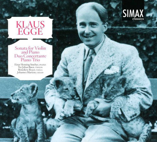 Egge/ Smebye/ Royer/ Martens - Piano Trio: Sonata Violin & Piano Duo Concertante