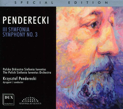 Penderecki/ Polish Sinfonia Iuventus Orchestra - Symphony 3