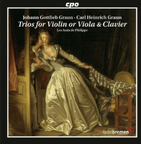 J.G. Graun / C.H. Graun / Les Amis De Philippe - Trios for Violin or Viola & Clavier