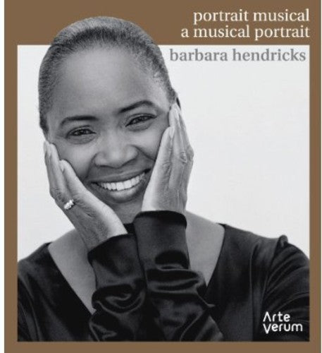 Barbara Hendricks - Musical Portrait