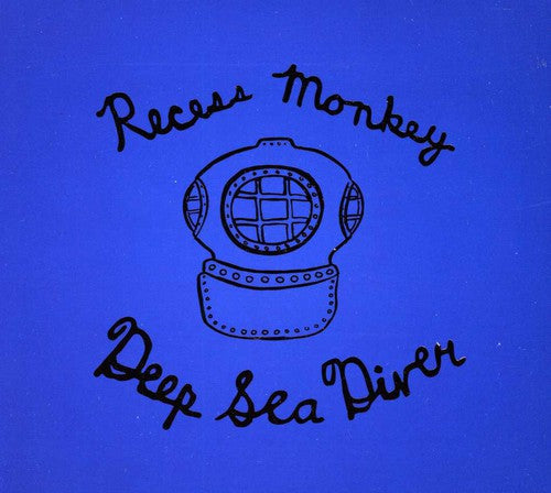 Recess Monkey - Deep Sea Diver
