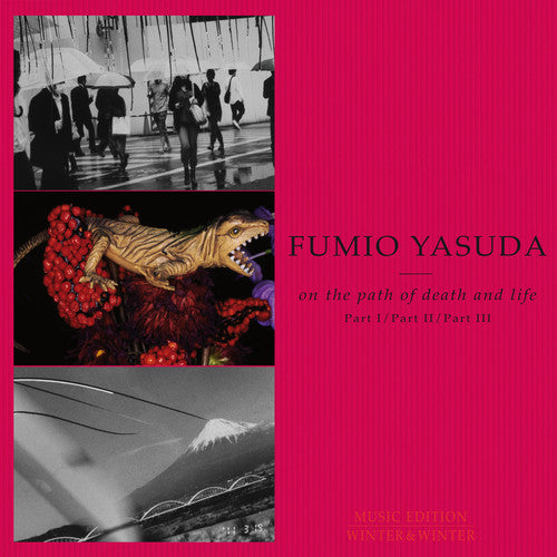 Fumio Yasuda - On the Path of Death & Life