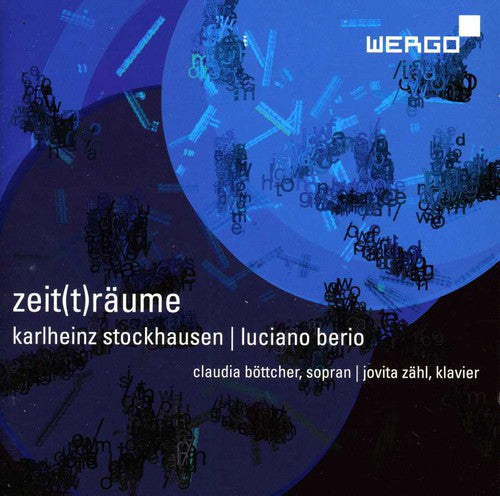 Stockhausen/ Berio/ Bottcher/ Zahl - Zeittraume