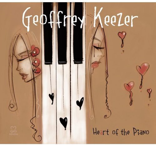 Geoffrey Keezer - Heart of the Piano