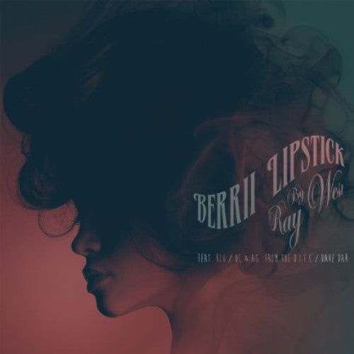Ray West - Berrii Lipstick