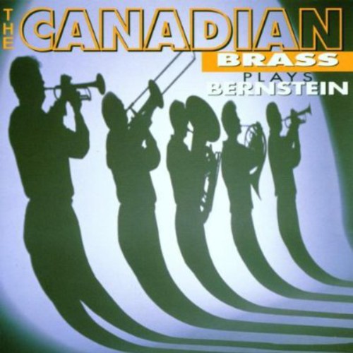 Canadian Brass - Plays Bernstein
