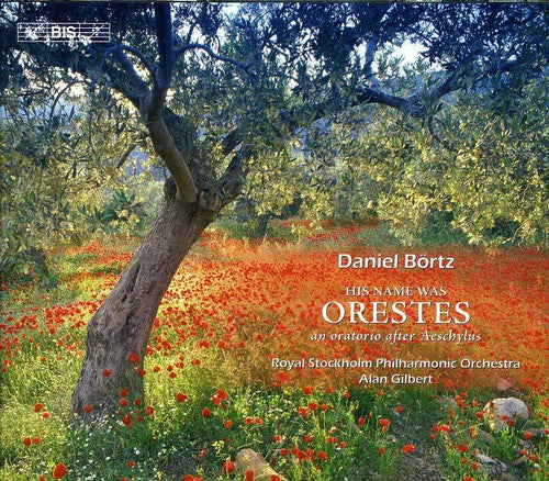 Bortz/ Bjork/ Persson/ Tobiasson/ Gilbert - His Name Was Orestes