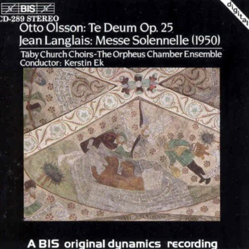 Olsson/ Langlais/ Taby Church Choir - Te Deum Op 25