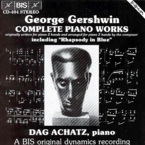 Gershwin/ Achatz - Complete Piano Music