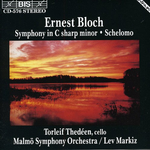 Bloch/ Markiz/ Malmo Sym Orch - Symphony in C Sharp minor