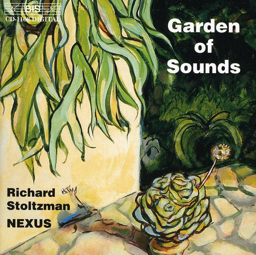 Stoltzman/ Nexus/ Becker/ Engelmann/ Russell - Garden of Sounds